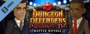 Dungeon Defenders Presidents Day Trailer