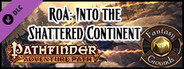 Fantasy Grounds - Pathfinder RPG - Ruins of Azlant AP 2: Into the Shattered Continent (PFRPG)