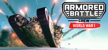 armored battle crew [world war 1] - tank warfare and crew management simulator thumbnail