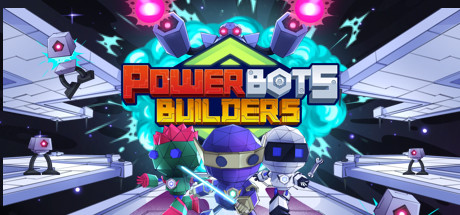 PowerBots Builders Cover Image