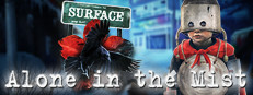 Surface: Alone in the Mist Collector's Edition