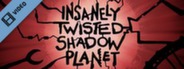 Insanely Twisted Shadow Planet Hunter Trailer