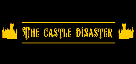 The Castle Disaster header image