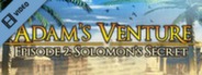 Adams Venture Episode 2 Trailer