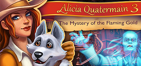 Alicia Quatermain 3: The Mystery of the Flaming Gold Cover Image