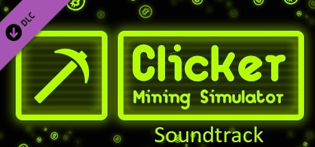 Clicker: Mining Simulator - Soundtrack thumbnail