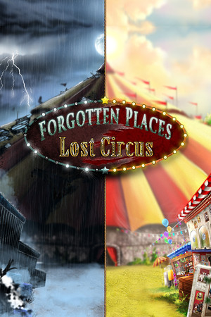 Forgotten Places: Lost Circus Steam CD Key