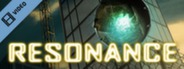 Resonance Trailer