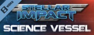 Stellar Impact Science Vessel DLC Trailer