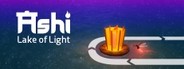 Ashi: Lake of Light