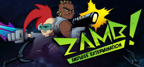 ZAMB! Endless Extermination Cover Image