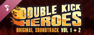 Double Kick Heroes - Original Sound Track Vol I & II
