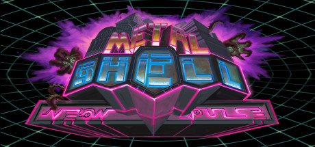 Metal Shell: Neon Pulse Cover Image