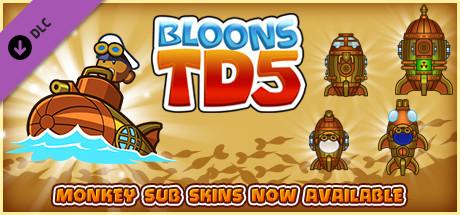 Bloons TD 5 - Steampunk Monkey Sub Skin banner image