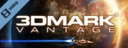3DMark Vantage Trailer