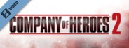 Company Of Heroes 2 Trailer