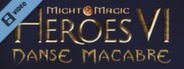Might & Magic Heroes VI Danse Macabre Trailer