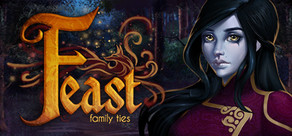 FEAST: Book One «Family Ties»