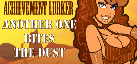 Achievement Lurker: Another one bites the dust header image
