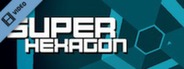 Super Hexagon Trailer