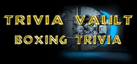 Trivia Vault: Boxing Trivia header image