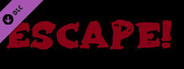 Escape! - Soundtrack