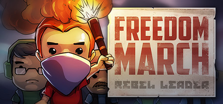 Freedom March: Rebel Leader Cover Image