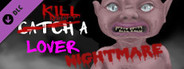 Catch a Lover - Nightmare