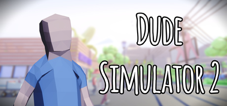 Steam header art for Dude Simulator 2