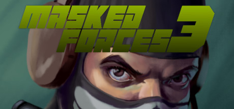 Masked Forces 3 Cover Image