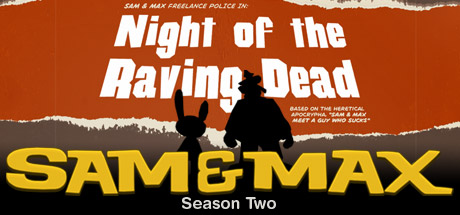 Sam &amp; Max 203: Night of the Raving Dead