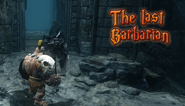 The Last Barbarian On Steam