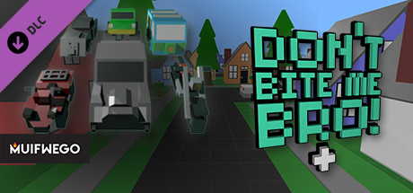 Don't Bite Me Bro! - Vehicle Pack 1 banner image