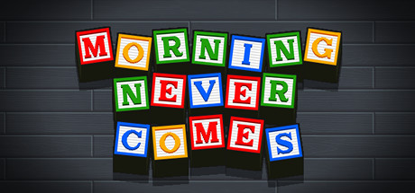 Morning Never Comes banner image