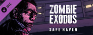 Zombie Exodus: Safe Haven - Part Two