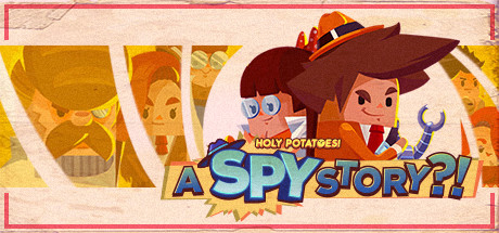 Holy Potatoes! A Spy Story?! header image