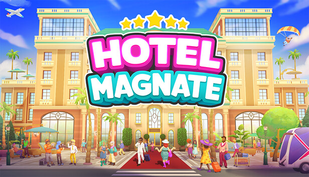Capsule image of "Hotel Magnate" which used RoboStreamer for Steam Broadcasting