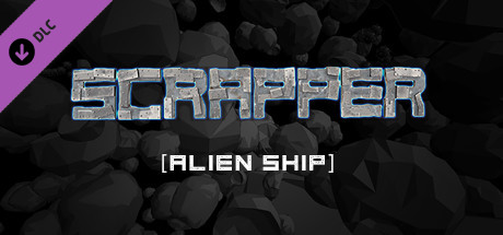Scrapper - Alien Ship Set