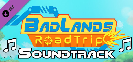 BadLands RoadTrip Soundtrack banner image