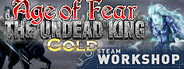 Age of Fear: The Undead King GOLD