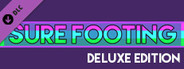 Sure Footing: Deluxe Edition Content