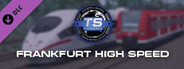 Train Simulator: Frankfurt High Speed: Frankfurt – Karlsruhe Route Extension Add-On