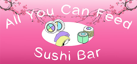 All You Can Feed: Sushi Bar Cover Image