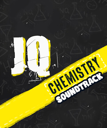 JQ: chemistry - Soundtrack