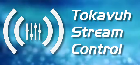 Tokavuh Stream Control banner image