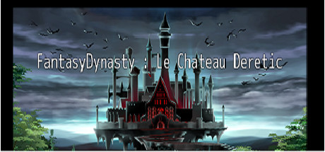 FantasyDynasty: Le château DERETIC Cover Image