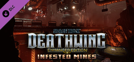 Space Hulk: Deathwing Enhanced Edition - Infested Mines DLC banner image