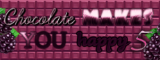 Chocolate makes you happy 5