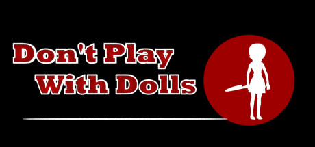 Don't Play With Dolls steam charts