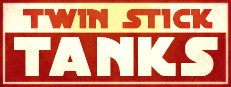 Twin Stick Tanks